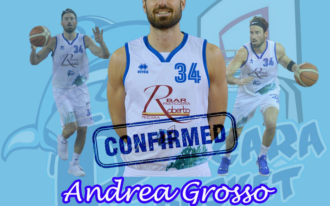 Pescara Basket, Andrea Grossi confermato come vice capitano