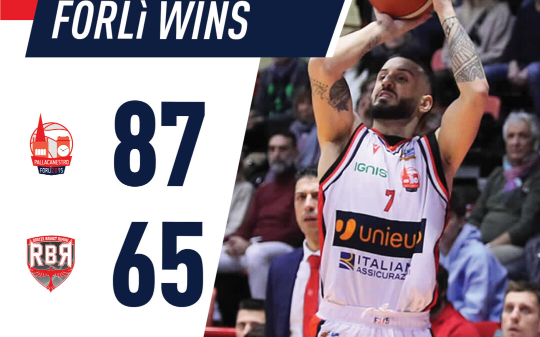 Forlì ingrana la 7^: il derby con Rimini finisce 87-65