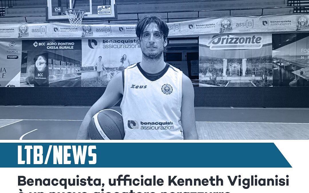 Benacquista Latina, ufficiale l’ingaggio di Kenneth Viglianisi