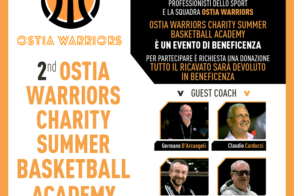 Ostia Warriors: D’Arcangeli, Ponticiello, Carducci e Menozzi alla seconda edizione dell’OW Charity Summer Basketball Academy