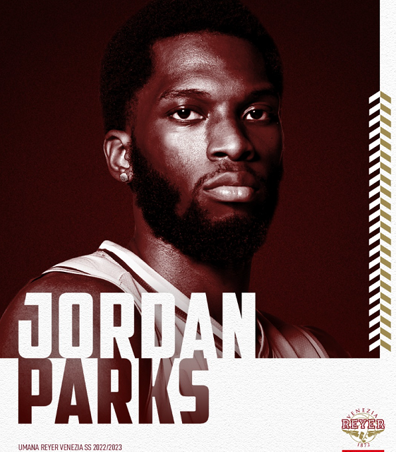 Reyer Venezia, ufficiale l’ingaggio di Jordan Parks