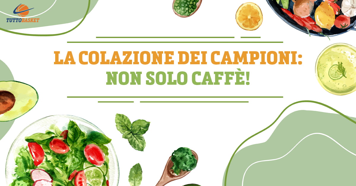 La colazione dei campioni: non solo caffè!